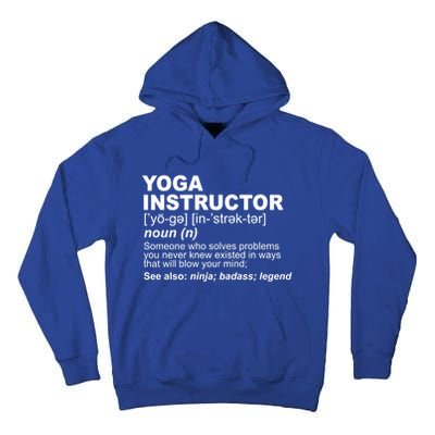 Yoga Instructor Definition Yoga Teacher Gift Tall Hoodie