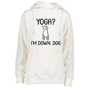 Yoga Im Down Dog Womens Funnel Neck Pullover Hood