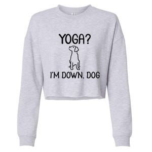 Yoga Im Down Dog Cropped Pullover Crew