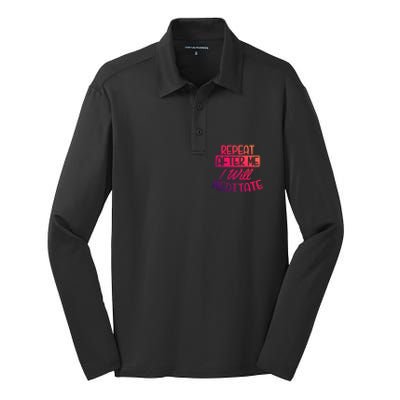 Yoga Instructor Design Repeat After Me Gift Great Gift Silk Touch Performance Long Sleeve Polo