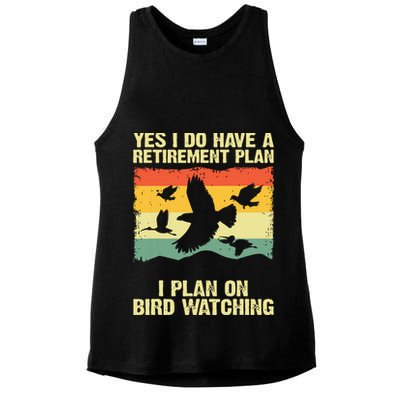 Yes I Do Have A Retirement Plan I Plan On Bird Watching Ladies PosiCharge Tri-Blend Wicking Tank
