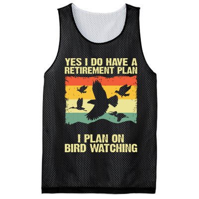 Yes I Do Have A Retirement Plan I Plan On Bird Watching Mesh Reversible Basketball Jersey Tank
