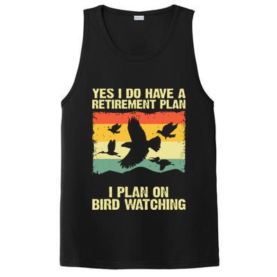 Yes I Do Have A Retirement Plan I Plan On Bird Watching PosiCharge Competitor Tank