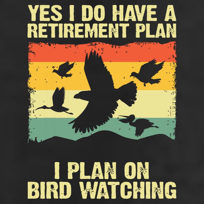 Yes I Do Have A Retirement Plan I Plan On Bird Watching Golf Towel