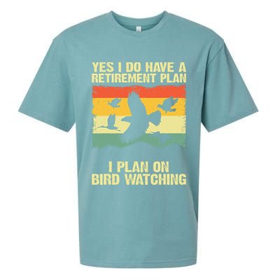 Yes I Do Have A Retirement Plan I Plan On Bird Watching Sueded Cloud Jersey T-Shirt