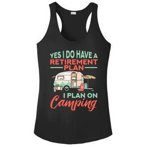 Yes I Do Have A Retirement Plan Retirement Camping Ladies PosiCharge Competitor Racerback Tank