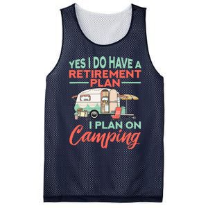 Yes I Do Have A Retirement Plan Retirement Camping Mesh Reversible Basketball Jersey Tank