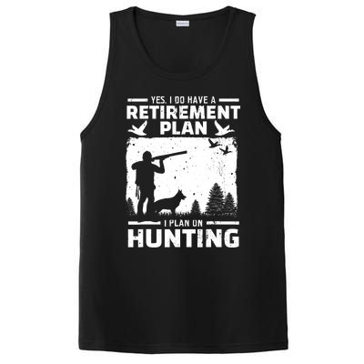 Yes I Do Have A Retirement Plan Bird Hunting Duck Dove Hunt PosiCharge Competitor Tank