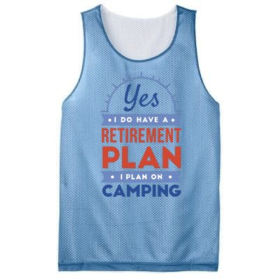 Yes I Do Have A Retirement Plan I Plan On Camping Mesh Reversible Basketball Jersey Tank