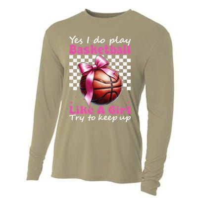 Yes I Do Play Basketball Like A Girl Mom Coquette Bow Cooling Performance Long Sleeve Crew