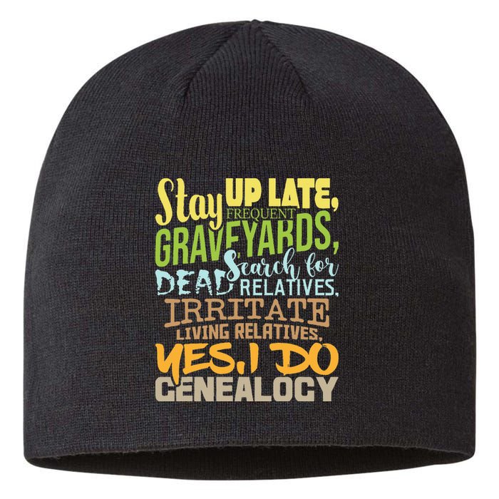 Yes I Do Genealogy Genealogist Ancestry Family Historian Sustainable Beanie