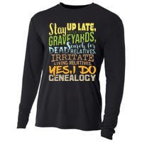 Yes I Do Genealogy Genealogist Ancestry Family Historian Cooling Performance Long Sleeve Crew