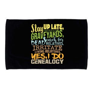 Yes I Do Genealogy Genealogist Ancestry Family Historian Microfiber Hand Towel