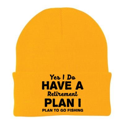 Yes I Do Have A Retirement Plan To Go Fishing Funny Knit Cap Winter Beanie