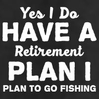 Yes I Do Have A Retirement Plan To Go Fishing Funny 11oz C Handle Ceramic Mug