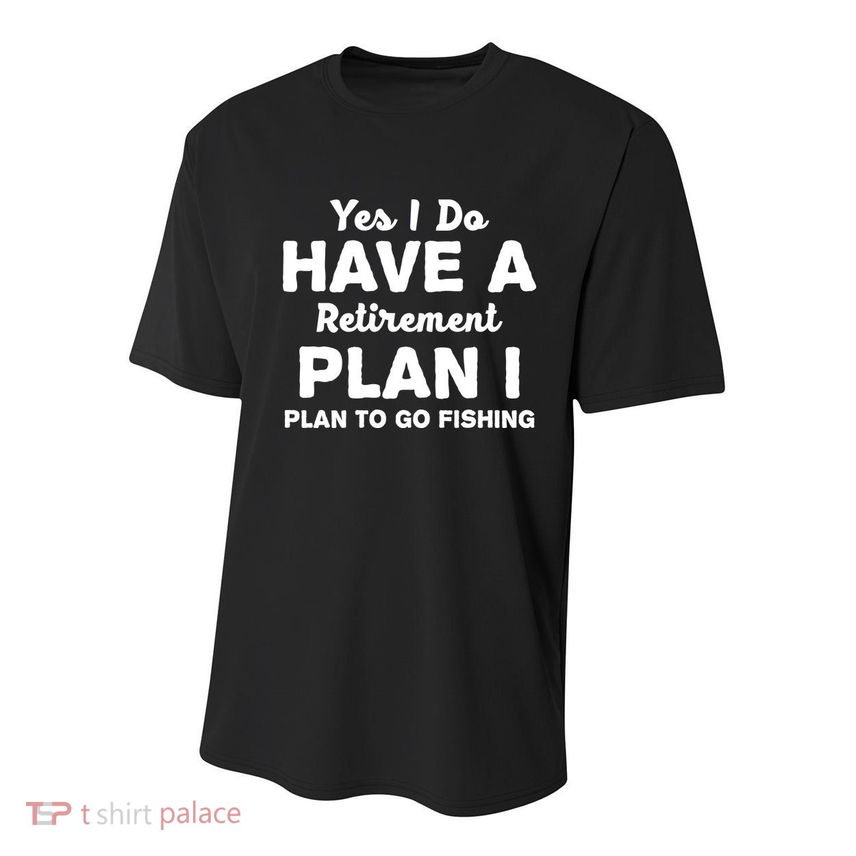 Yes I Do Have A Retirement Plan To Go Fishing Funny Youth Performance Sprint T-Shirt