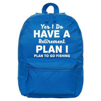 Yes I Do Have A Retirement Plan To Go Fishing Funny 16 in Basic Backpack