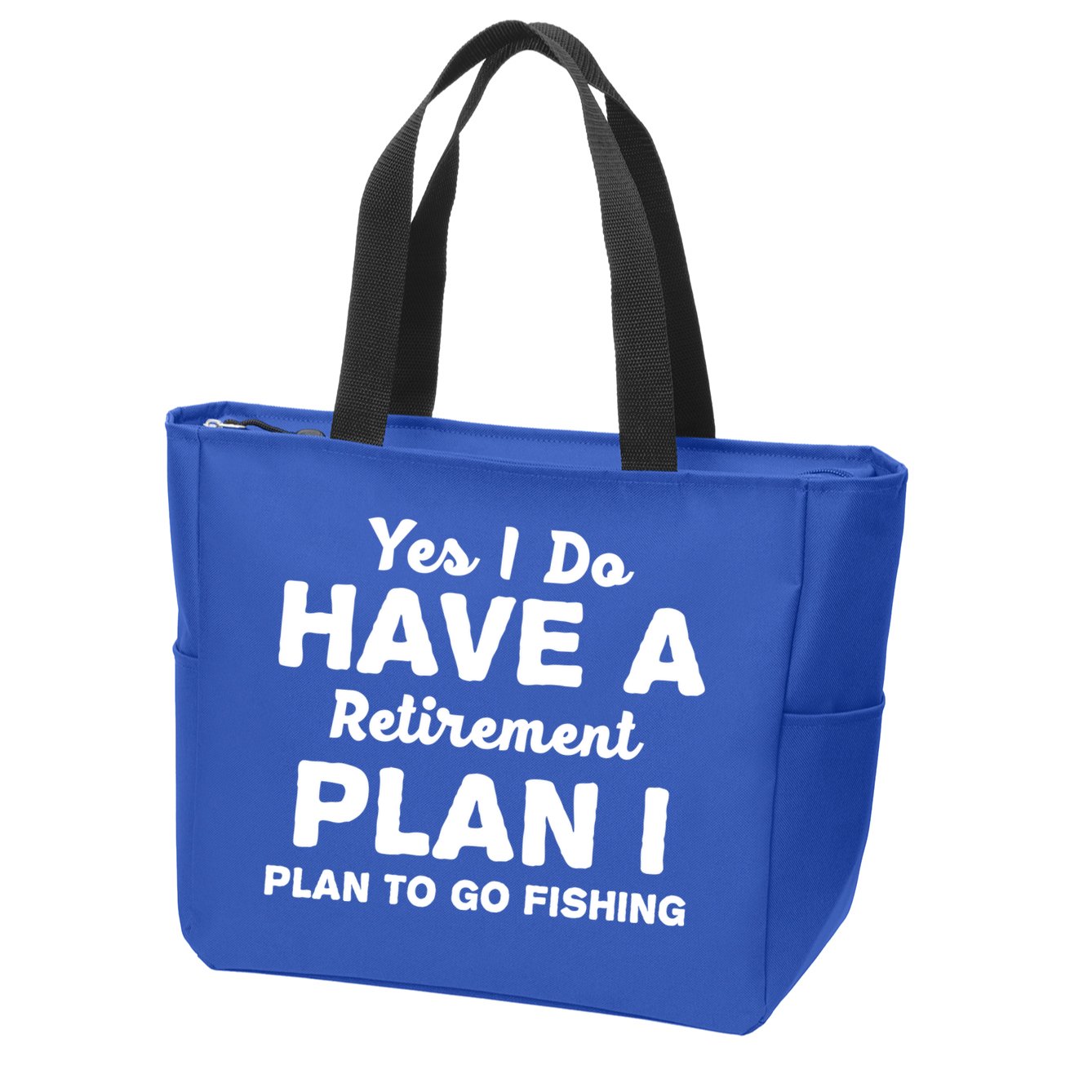 Yes I Do Have A Retirement Plan To Go Fishing Funny Zip Tote Bag