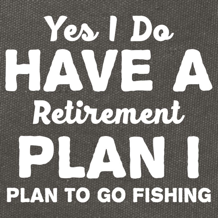 Yes I Do Have A Retirement Plan To Go Fishing Funny Cotton Canvas Backpack