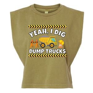 Yeah I Dig Dump Trucks Funny Bulldozer Excavator Tractor Gift Garment-Dyed Women's Muscle Tee