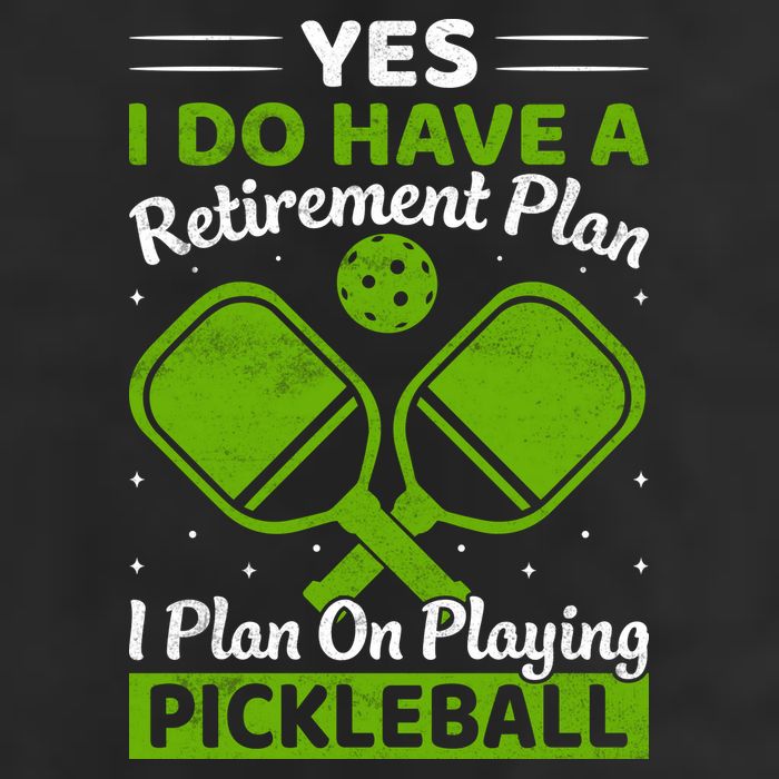Yes I Do Have A Retirement Plan Pickleball Paddle Cool Comfort Performance Bucket Hat