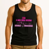 Yes I Did The Nails And They Are As Short As Possible Quote Tank Top