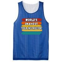 Yoga Instructor Funny Gift Worlds Okayest Yoga Instructor Meaningful Gift Mesh Reversible Basketball Jersey Tank