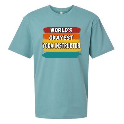 Yoga Instructor Funny Gift Worlds Okayest Yoga Instructor Meaningful Gift Sueded Cloud Jersey T-Shirt