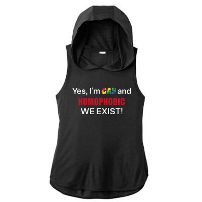 Yes I’m Gay And Homophobic We Exist LGBT Apparel Ladies PosiCharge Tri-Blend Wicking Draft Hoodie Tank