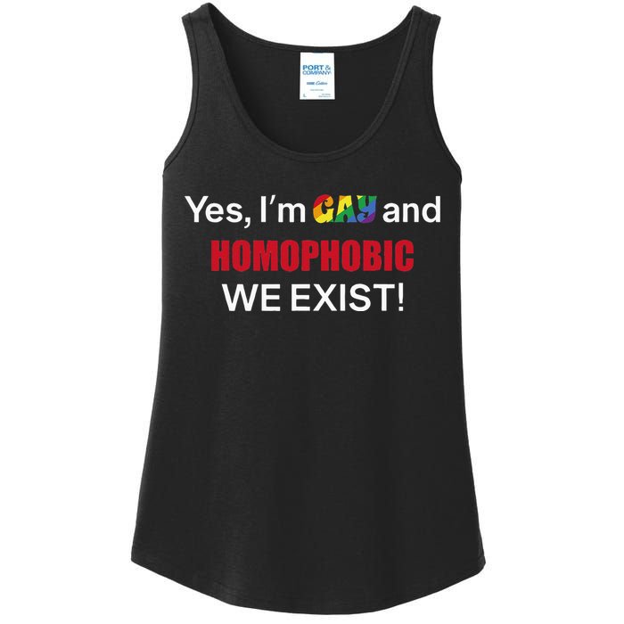 Yes I’m Gay And Homophobic We Exist LGBT Apparel Ladies Essential Tank