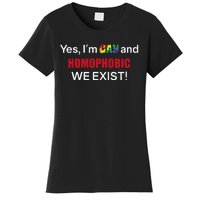 Yes I’m Gay And Homophobic We Exist LGBT Apparel Women's T-Shirt