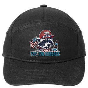 Yep IM Garbage Funny Political Raccoon 7-Panel Snapback Hat