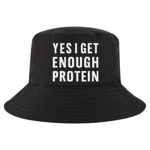 Yes I Get Enough Protein Funny Bodybuilder Muscle Building Cool Comfort Performance Bucket Hat