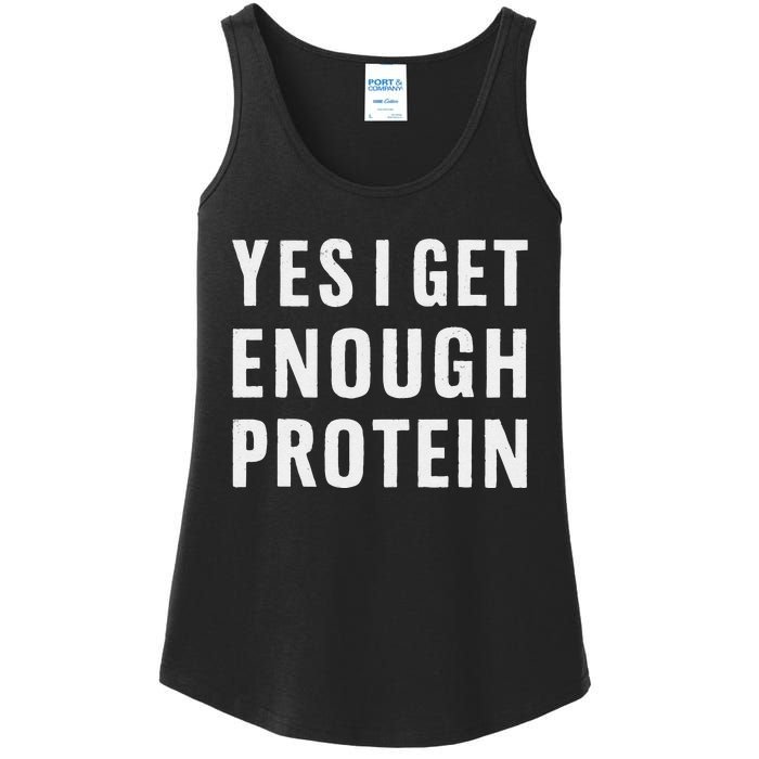 Yes I Get Enough Protein Funny Bodybuilder Muscle Building Ladies Essential Tank