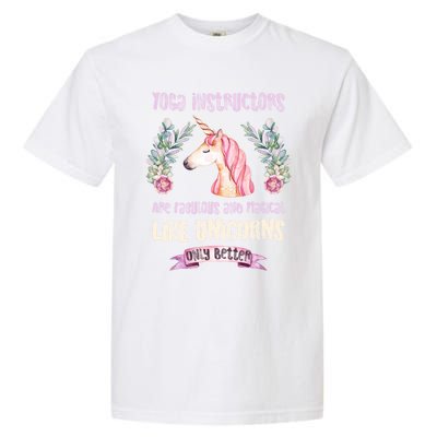 Yoga Instructors Gift Fabulous Magical Unicorn Gift Garment-Dyed Heavyweight T-Shirt