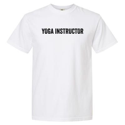 Yoga Instructor Gift Garment-Dyed Heavyweight T-Shirt