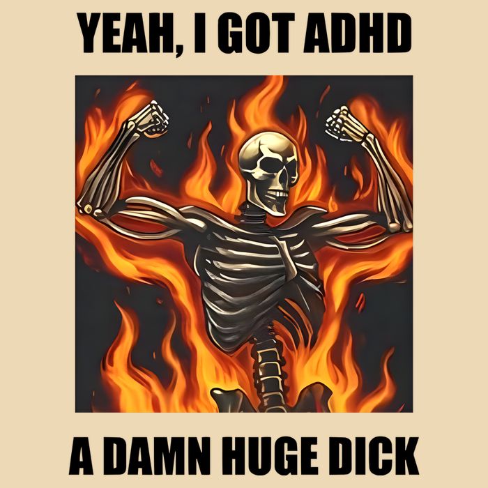 Yeah I Got Adhd A Damn Huge Dick Drawstring Bag