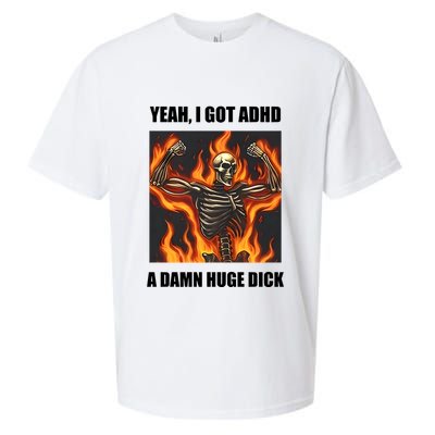 Yeah I Got Adhd A Damn Huge Dick Sueded Cloud Jersey T-Shirt