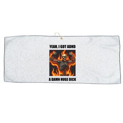 Yeah I Got Adhd A Damn Huge Dick Large Microfiber Waffle Golf Towel