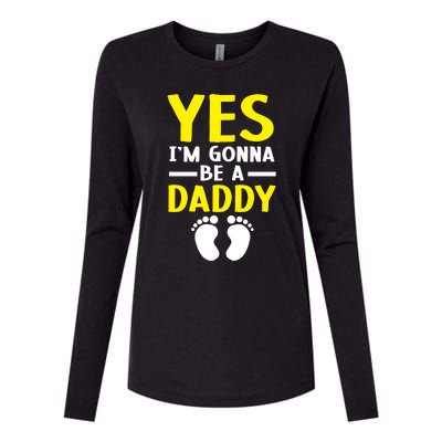 Yes I'm Gonna Be A Daddy Announcet Fatherhood Funny Gift Womens Cotton Relaxed Long Sleeve T-Shirt