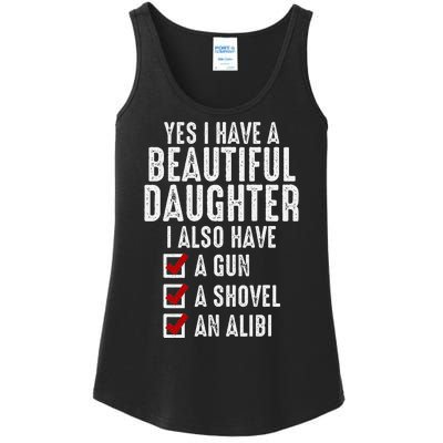 Yes I Have A Beautiful Daughters Sarcastic Dad Gifts Ladies Essential Tank