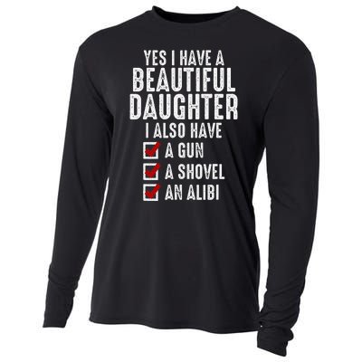 Yes I Have A Beautiful Daughters Sarcastic Dad Gifts Cooling Performance Long Sleeve Crew