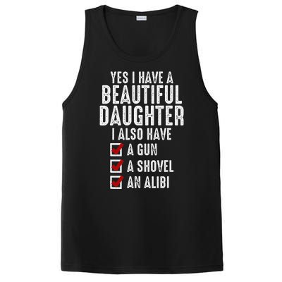 Yes I Have A Beautiful Daughters Sarcastic Dad Gifts PosiCharge Competitor Tank