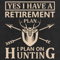 Yes I Have A Retirement Plan I Plan On Hunting 15oz Campfire Ceramic Mug