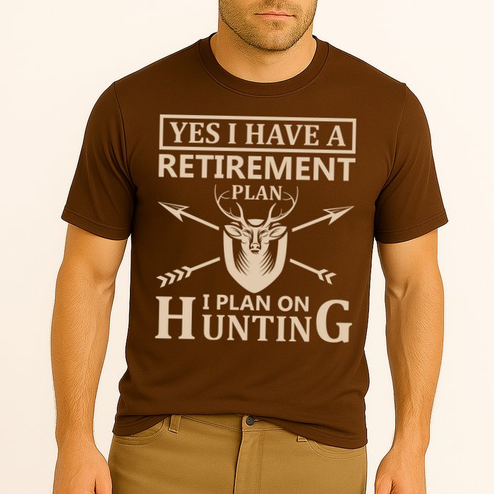 Yes I Have A Retirement Plan I Plan On Hunting Cooling Performance Crew T-Shirt