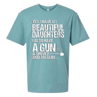 Yes I Have 2 Beautiful Daughters Father Dad Sarcastic Jokes Gift Sueded Cloud Jersey T-Shirt