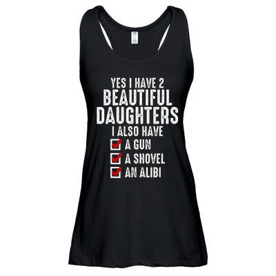 Yes I Have 2 Beautiful Daughters Sarcastic Dad Gifts Ladies Essential Flowy Tank