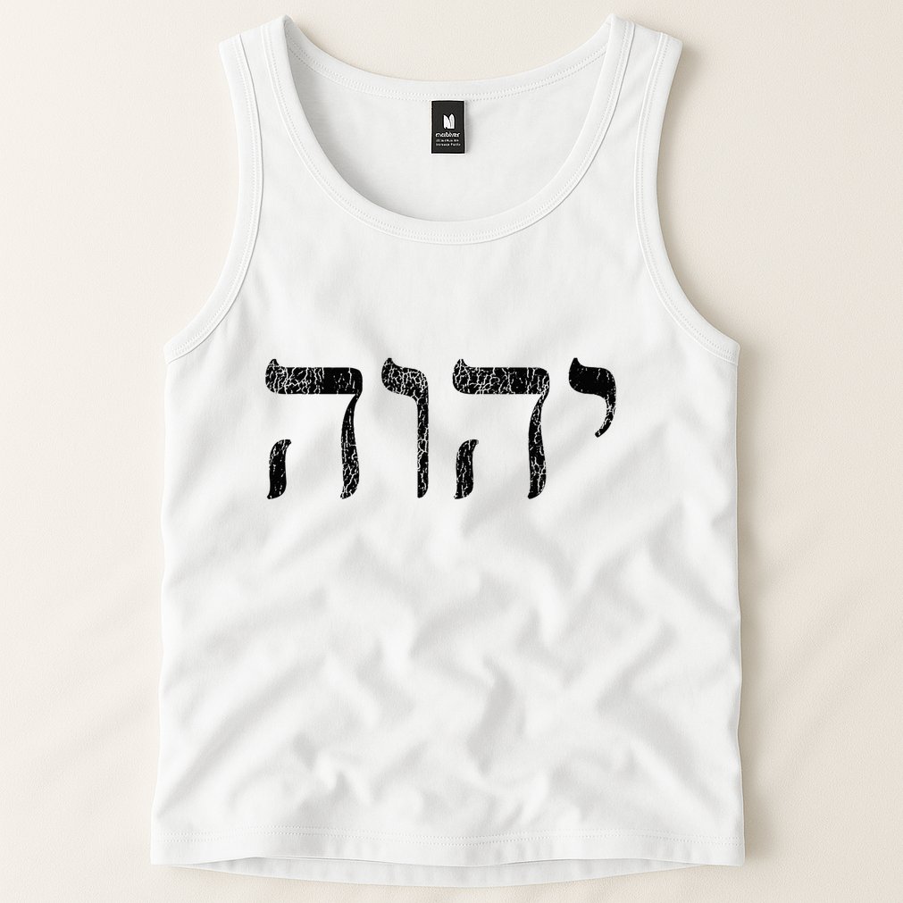 Yhwh In Hebrew Meaning Tetragrammaton God Yahweh Faith Based Tank Top