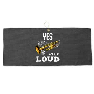 Yes It Has To Be That Loud Trumpeter Trumpet Brass Musician Large Microfiber Waffle Golf Towel