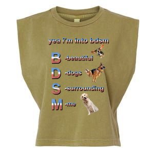 Yea I'm Into Bdsm (Beautiful Dogs Surrounding Me) Garment-Dyed Women's Muscle Tee